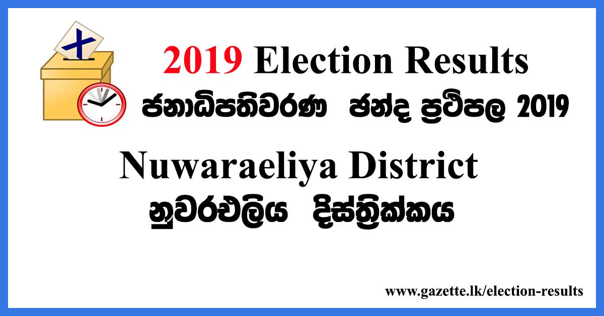 2019-election-results-nuwaraeliya-district