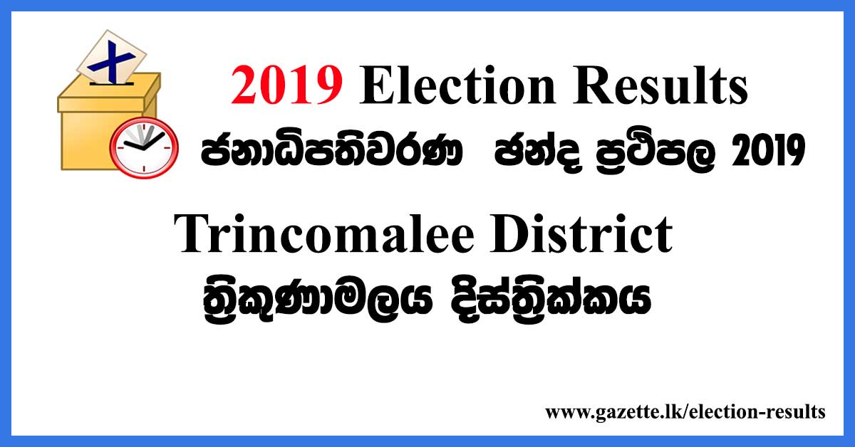 2019-election-results-trincomalee-district