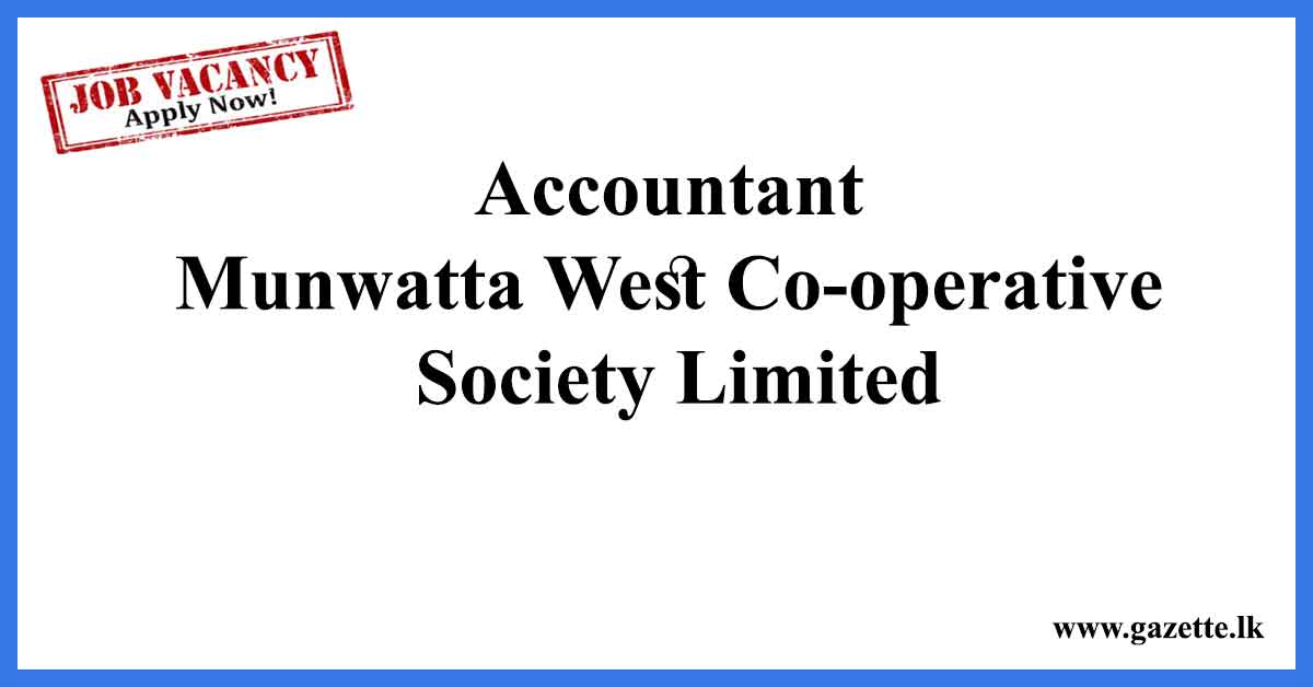 Accountant--Munwatta-West-Co-operative-Society-Limited