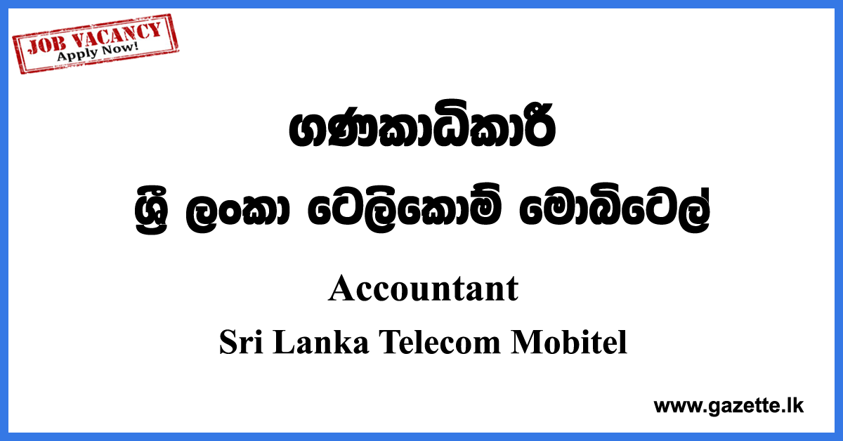 Accountant Vacancies - SLT Mobitel