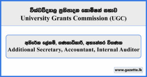 Additional Secretary, Accountant, Internal Auditor - University Grants Commission Vacancies 2026