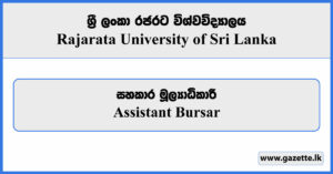 Assistant Bursar - Rajarata University of Sri Lanka Vacancies 2023