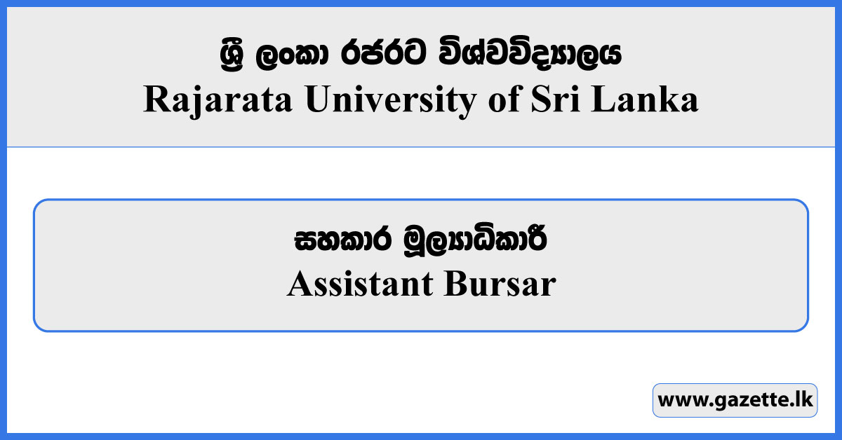 Assistant Bursar - Rajarata University of Sri Lanka Vacancies 2023 ...