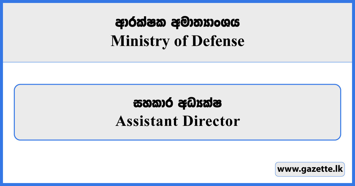 Assistant Director - Ministry of Defence Vacancies 2026