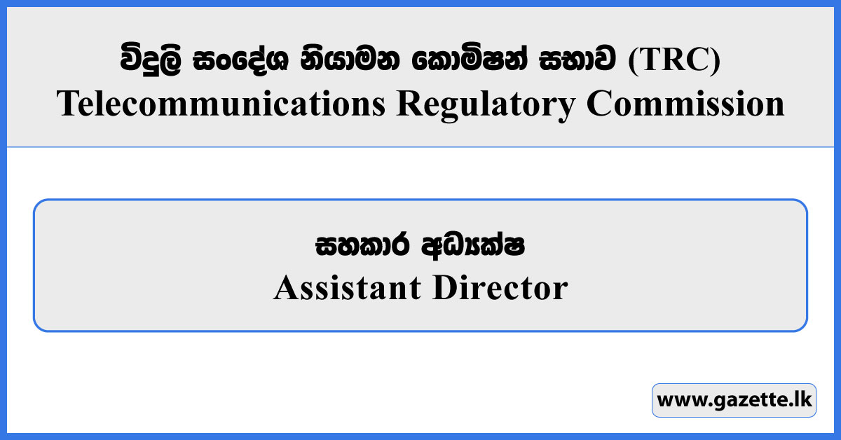 Assistant Director - Telecommunications Regulatory Commission Vacancies 2026