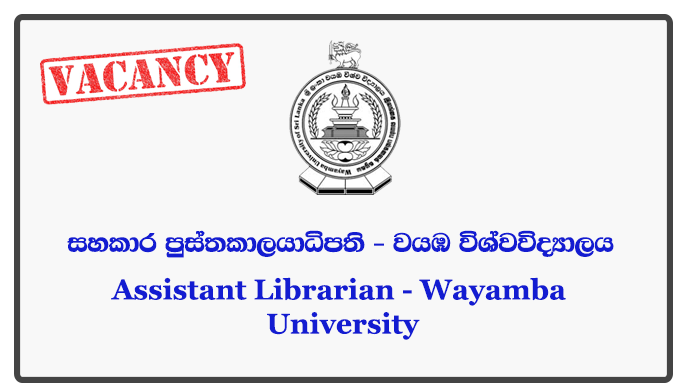 Assistant Librarian - Wayamba University