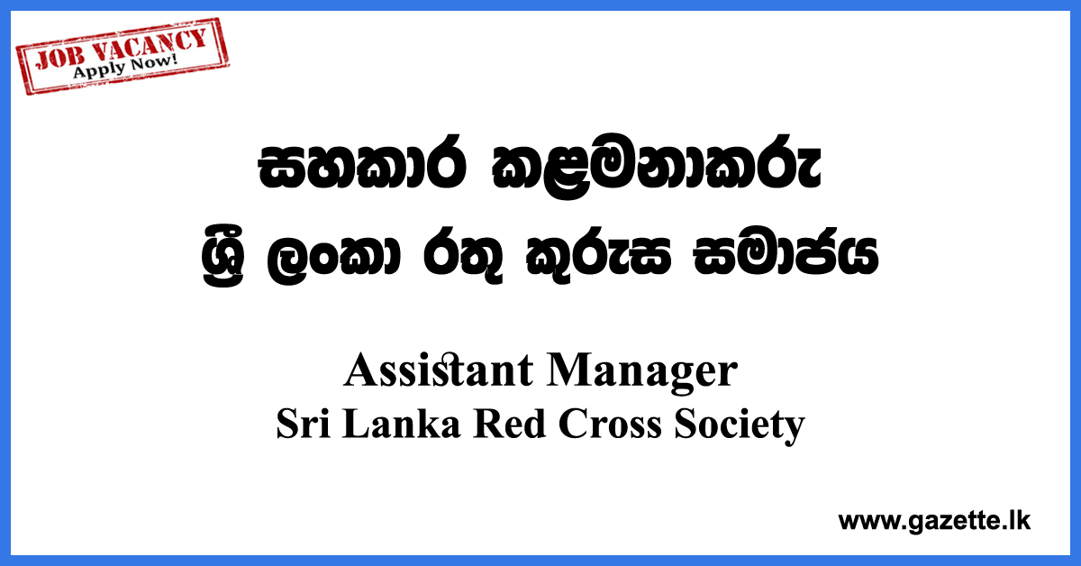 Assistant-Manager-Disaster-Management-RedCross-www.gazette.lk
