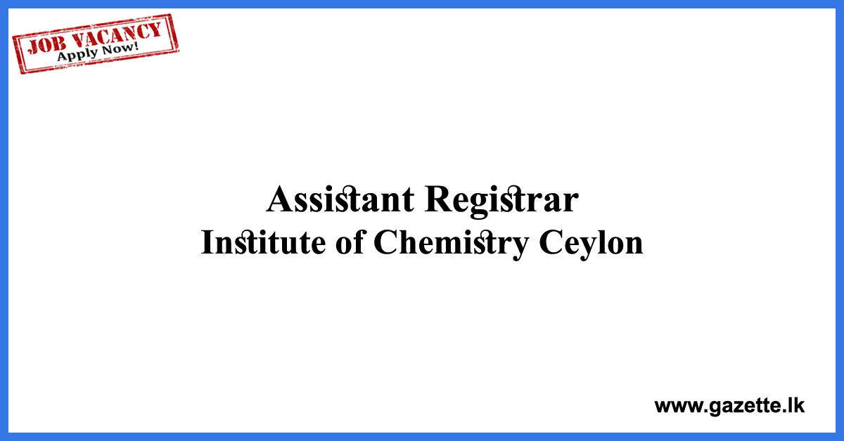 Assistant-Registrar-ICHEMC-www.gazette.lk
