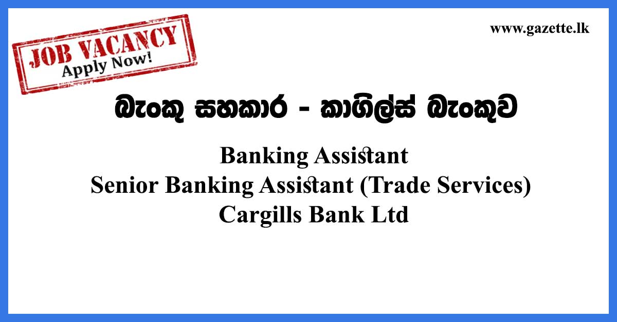 Banking-Assistant-Cargills-Bank