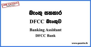 Banking Assistant - DFCC Bank