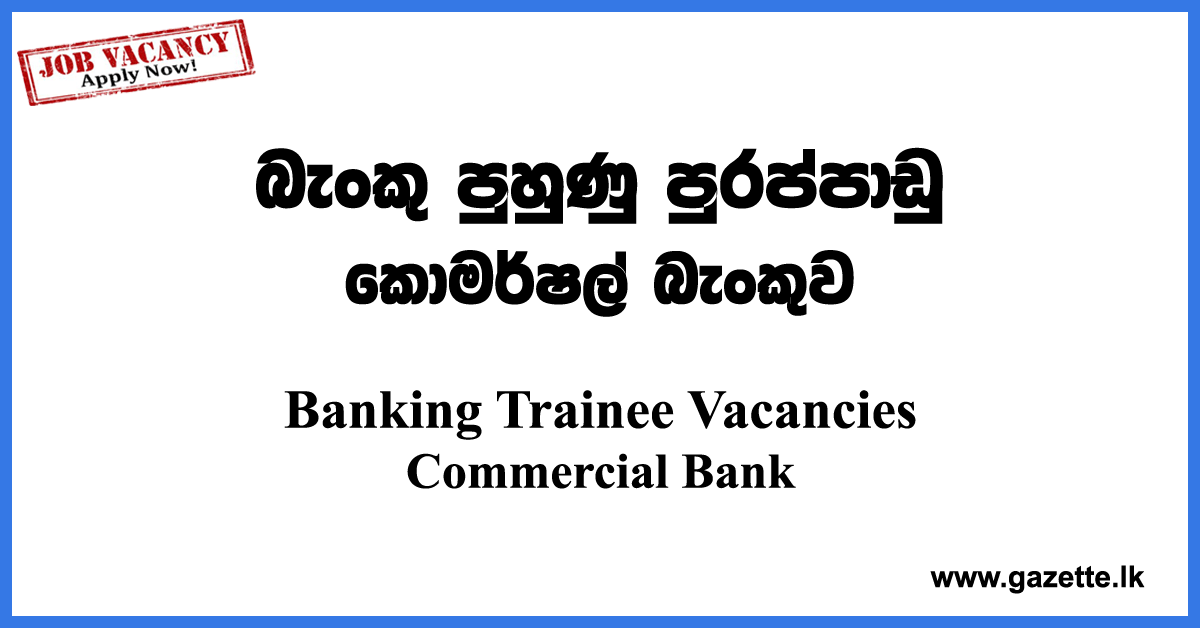 Banking-Trainee-Combank-www.gazette.lk