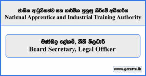 Board Secretary, Legal Officer - National Apprentice and Industrial Training Authority (NAITA) Vacancies 2024