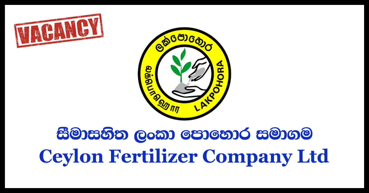 Management Assistant – Non Technical Grade III(Wholesale Officer) – Ceylon Fertilizer Company Ltd 2018