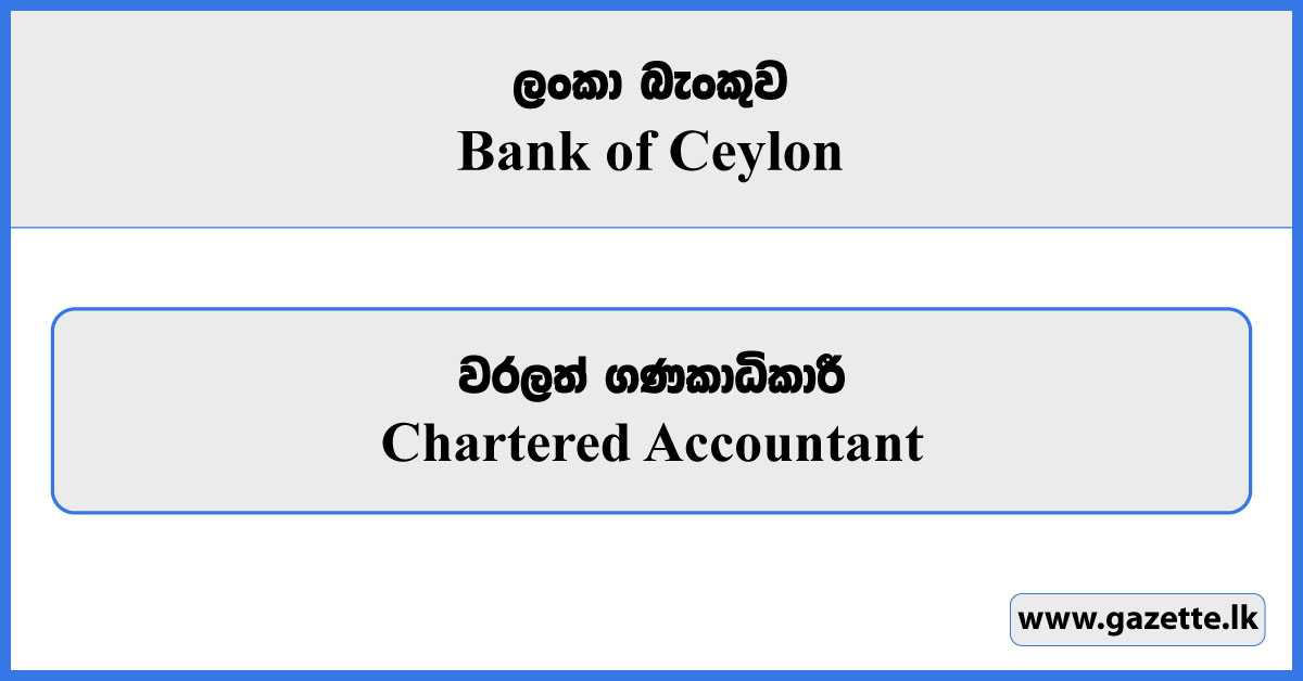 Chartered Accountant - Bank of Ceylon Vacancies 2025