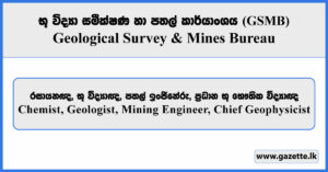 Chemist, Geologist, Mining Engineer, Chief Geophysicist - Geological Survey & Mines Bureau Vacancies 2026