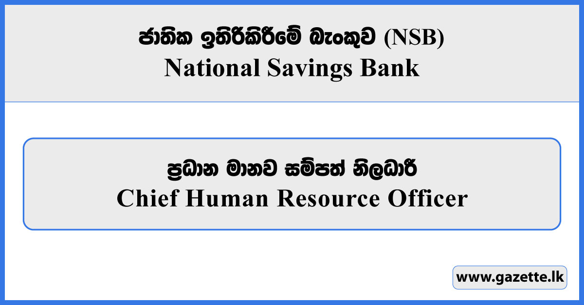 Chief Human Resource Officer - National Savings Bank (NSB) Vacancies 2026