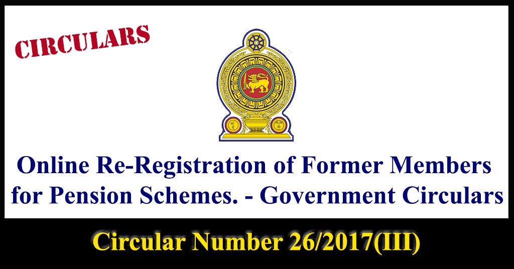 Online Re-Registration of Former Members for Pension Schemes. - Government Circulars