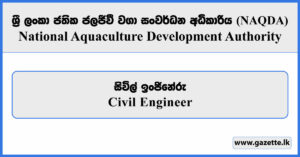 Civil Engineer - National Aquaculture Development Authority Vacancies 2026