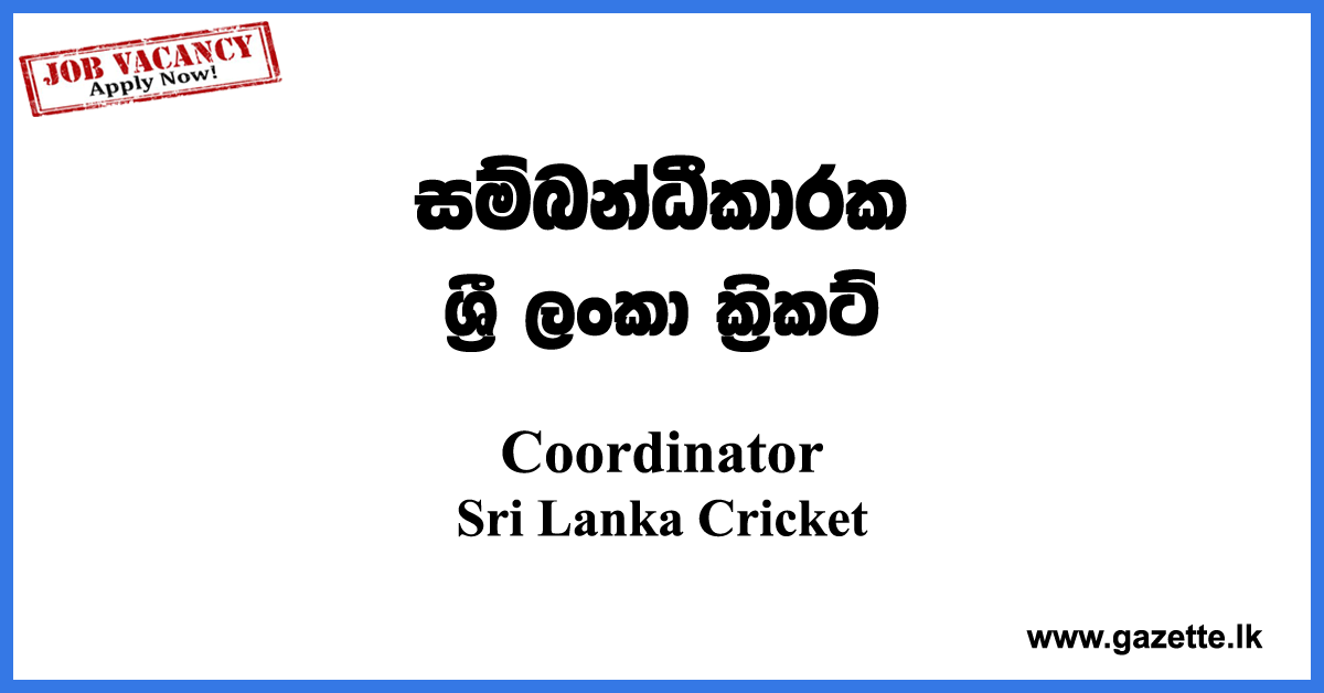 Coordinator-Sri-Lanka-Cricket-www.gazette.lk