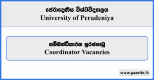 Coordinator - University of Peradeniya Vacancies 2025