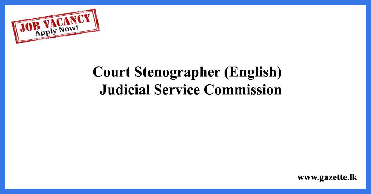 Court-Stenographer-(English)-–-Judicial-Service-Commission