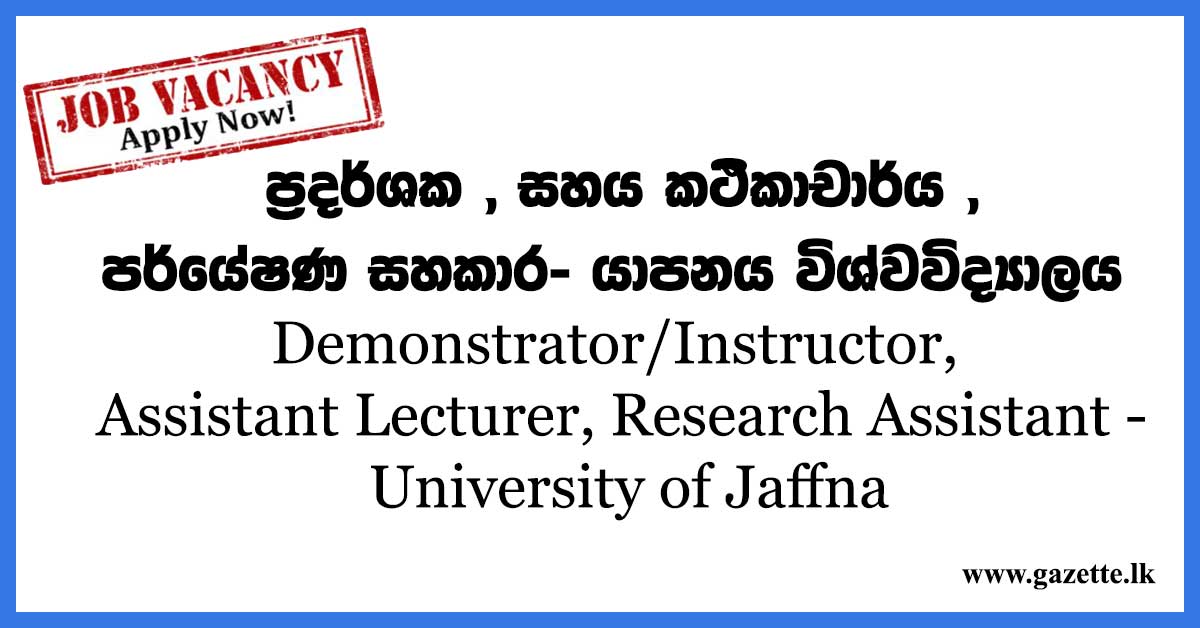 Demonstrator-Instructor-Assistant-Lecturer--Research-Assistant---University-of-Jaffna