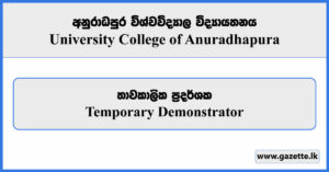 Demonstrator - University College Anuradhapura Vacancies 2025