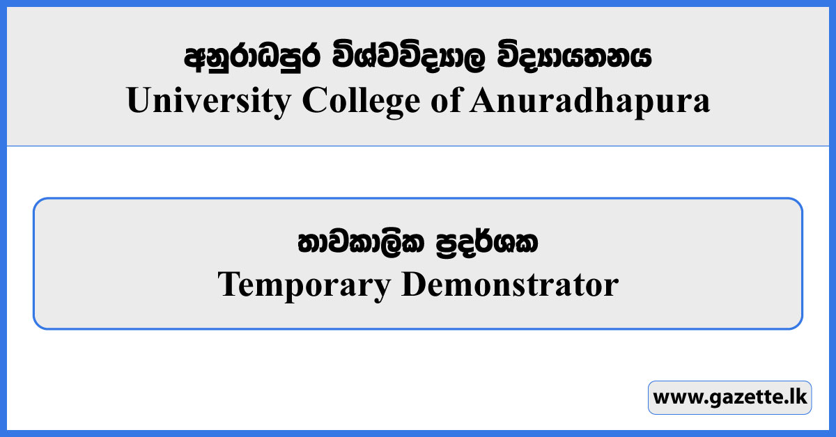 Demonstrator - University College Anuradhapura Vacancies 2025