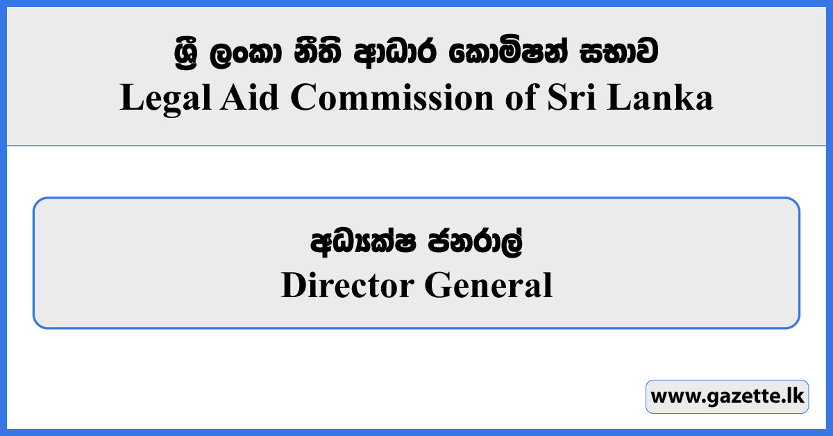 Director General - Legal Aid Commission Vacancies 2024