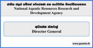 Director General - National Aquatic Resources Research and Development Agency Vacancies 2026