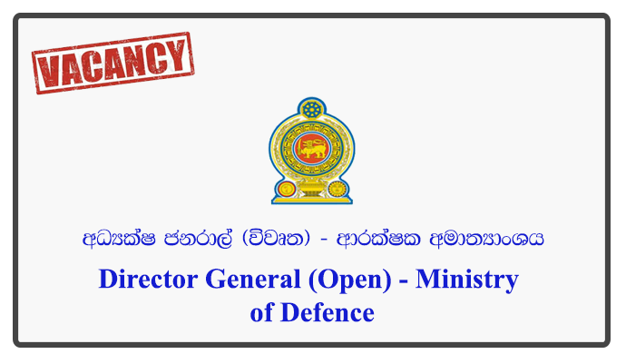 Director General (Open) - Ministry of Defence