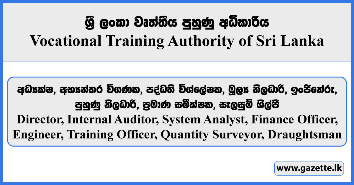 Director, Internal Auditor, Engineer, System Analyst, Finance Officer, Training Officer, Quantity Surveyor, Draughtsman - Vocational Training Authority Vacancies 2025
