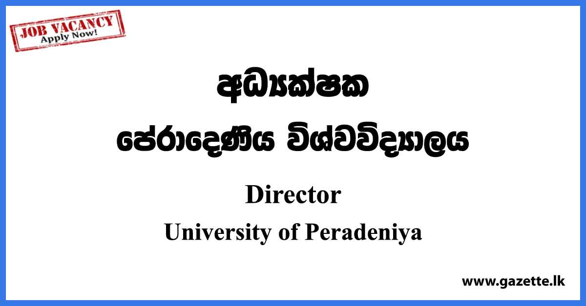 Director (HRDU) - University of Peradeniya Vacancies 2023
