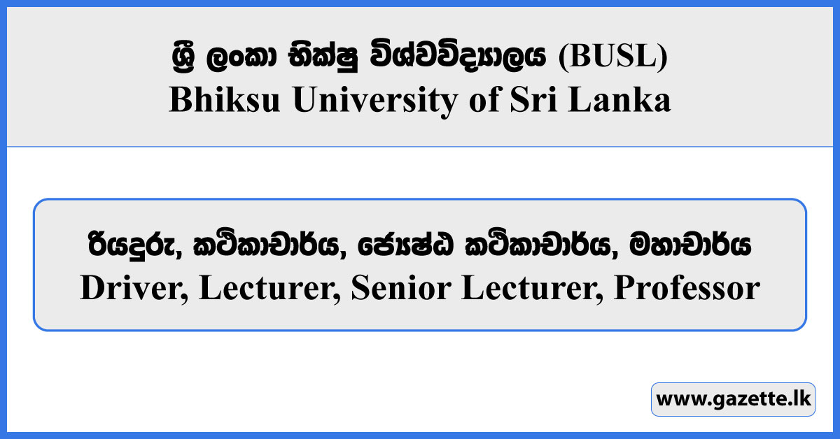 Driver, Lecturer, Senior Lecturer, Professor - Bhiksu University of Sri Lanka Vacancies 2026