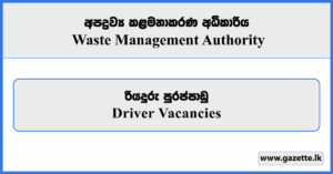Driver - Waste Management Authority Vacancies 2025