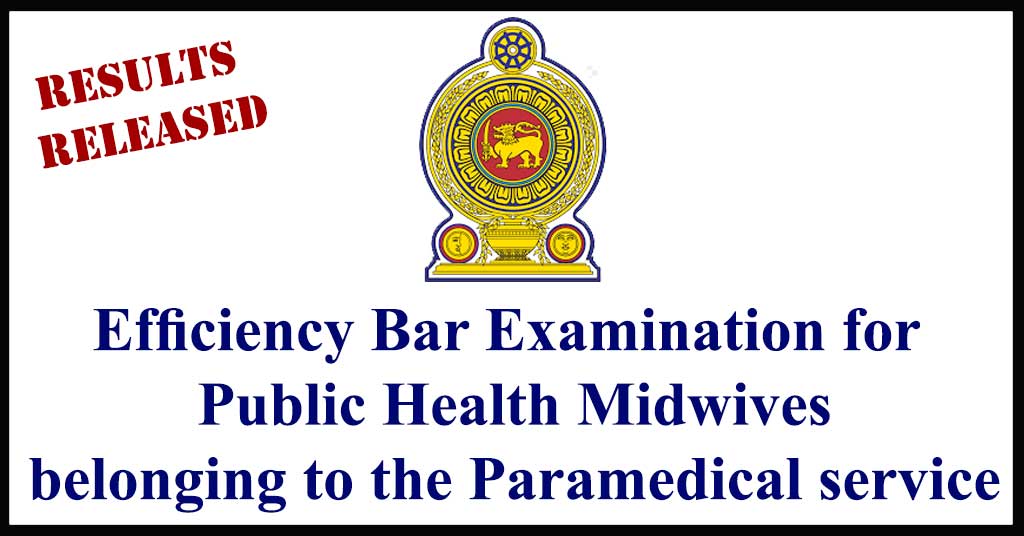 Efficiency Bar Examination for Public Health Midwives belonging to the Paramedical service