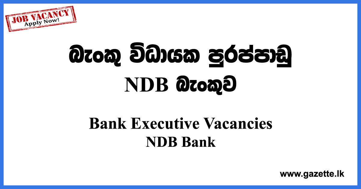 Executive-NDB-Bank-www.gazette.lk