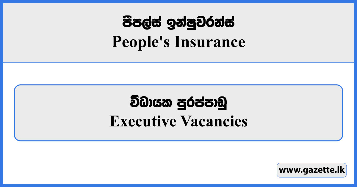 Executive - People's Insurance Vacancies 2024