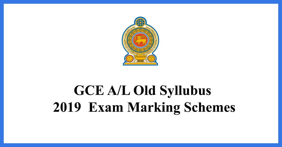 GCE-AL-old-Syllubus-2019--Exam-Marking-Schemes