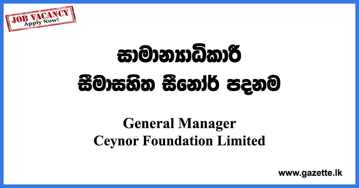 General-Manager-CeyNor-