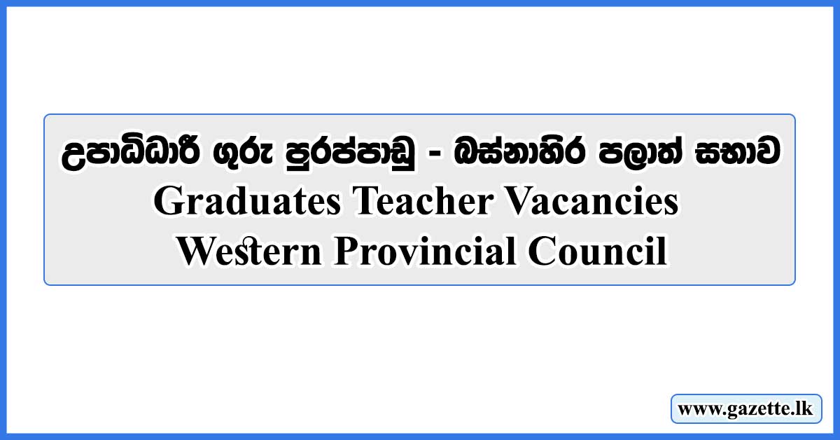 Graduates-Teacher-Vacancies---Western-Provincial-Council