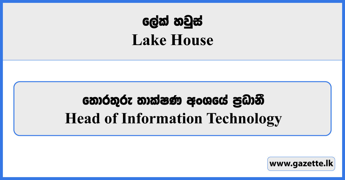 Head of IT - Lake House Vacancies 2023