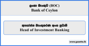 Head of Investment Banking - Bank of Ceylon (BOC) Vacancies 2026