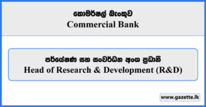 Head of Research & Development (R&D) - Commercial Bank Vacancies 2026