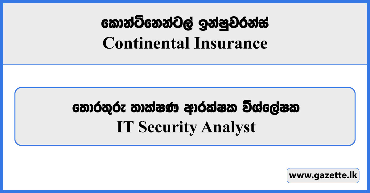 IT Security Analyst - Continental Insurance Vacancies 2023