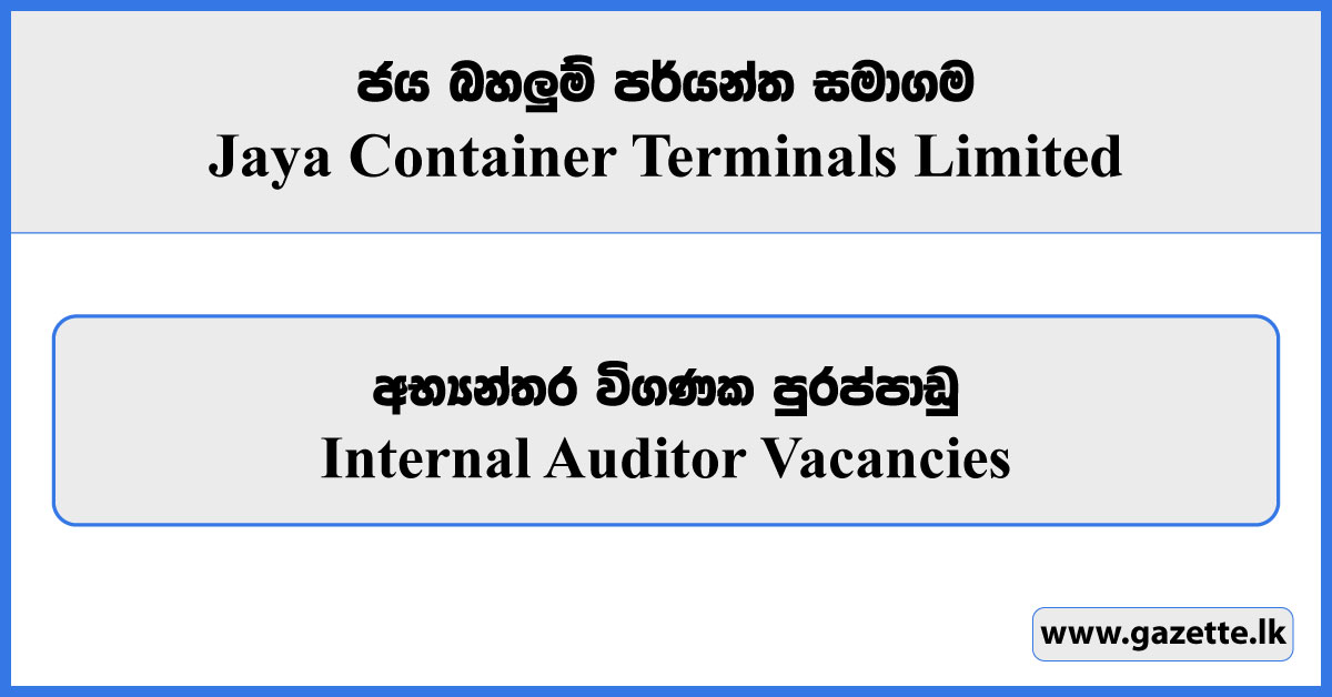 Internal Auditor - Jaya Container Terminals Limited Vacancies 2023