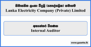 Internal Auditor - Lanka Electricity Company (Private) Limited Vacancies 2025