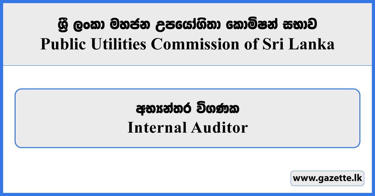 Internal Auditor - Public Utilities Commission Vacancies 2025