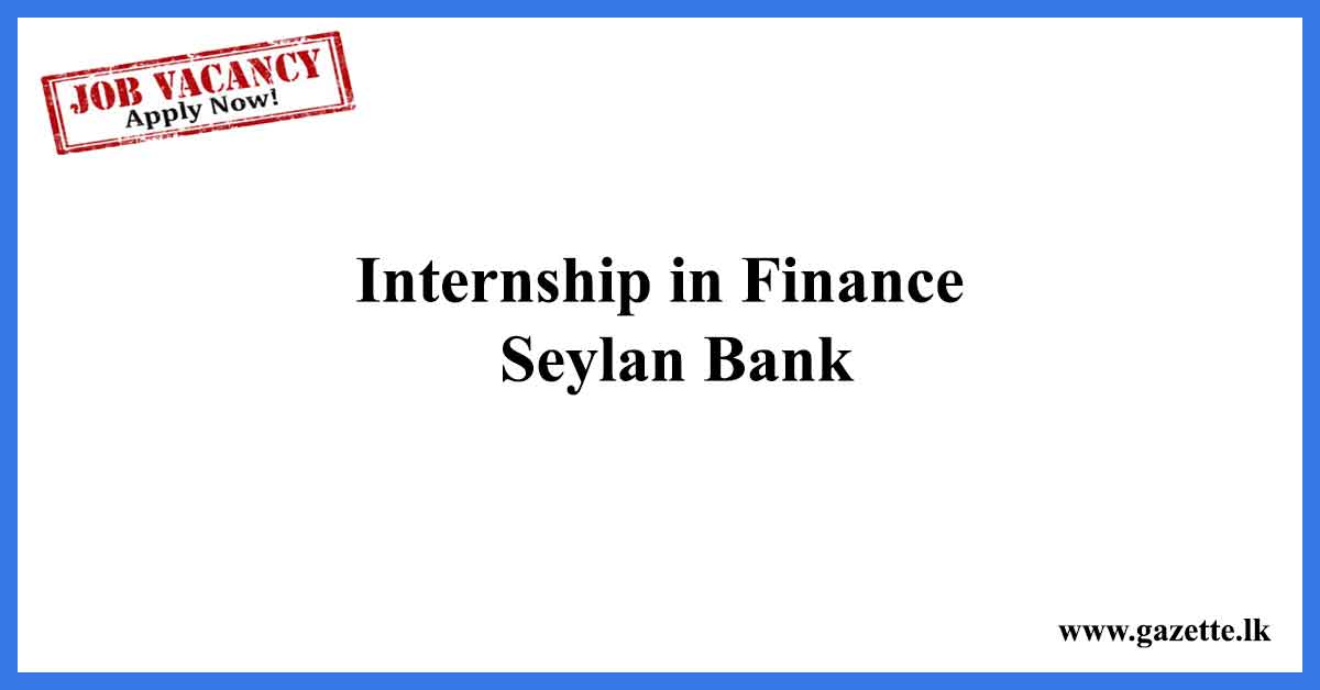 Internship-in-Finance---Seylan-Bank