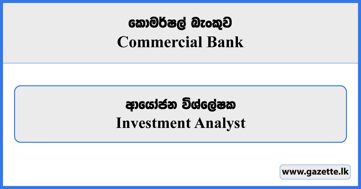 Investment Analyst - Commercial Bank Vacancies 2025